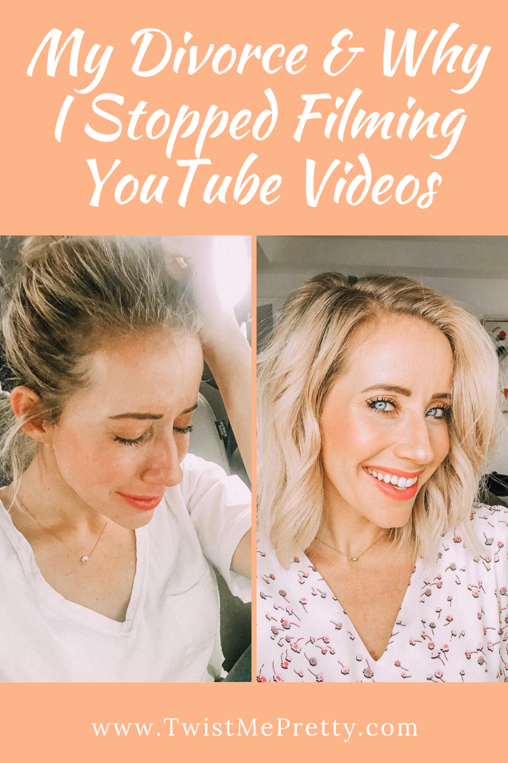 My divorce and why I stopped filming YouTube videos. www.TwistMePretty.com