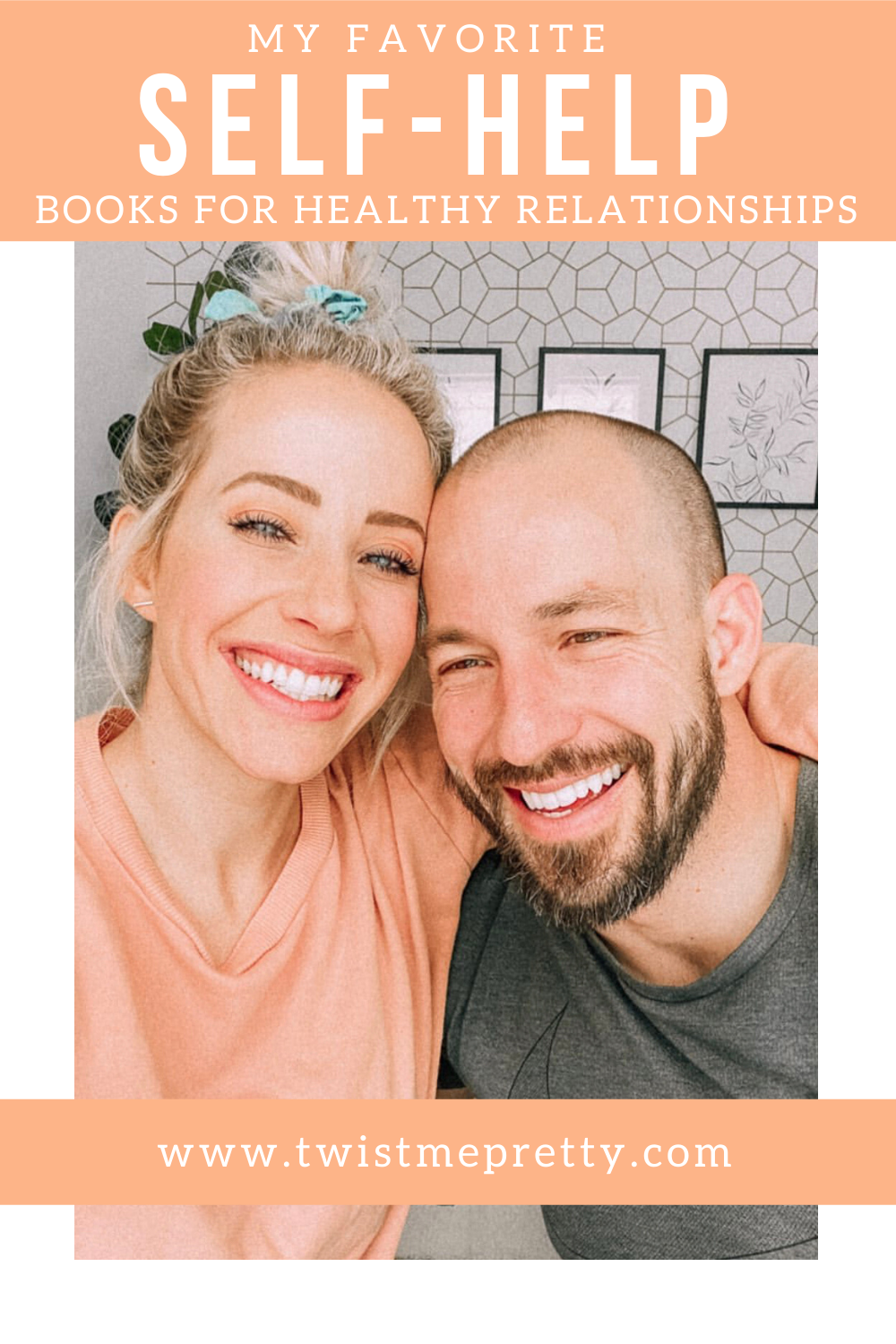 My favorite self-help books for healthy relationships. www.twistmepretty.com