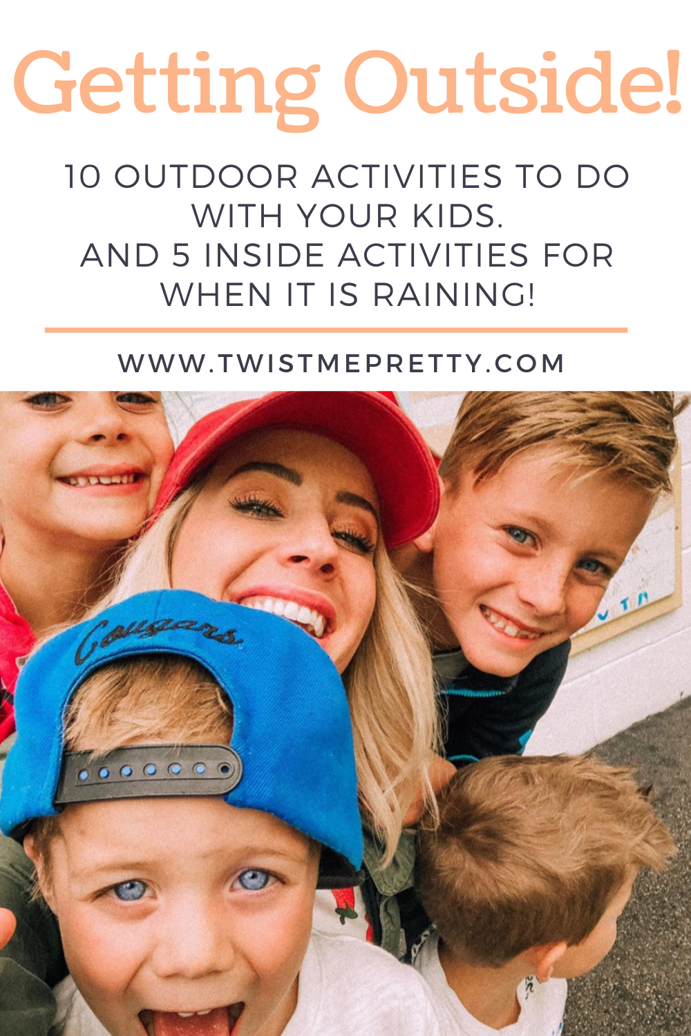 Getting Outside! 10 outdoor activities to do with your kids and 5 inside activities for when it is raining! www.twistmepretty.com