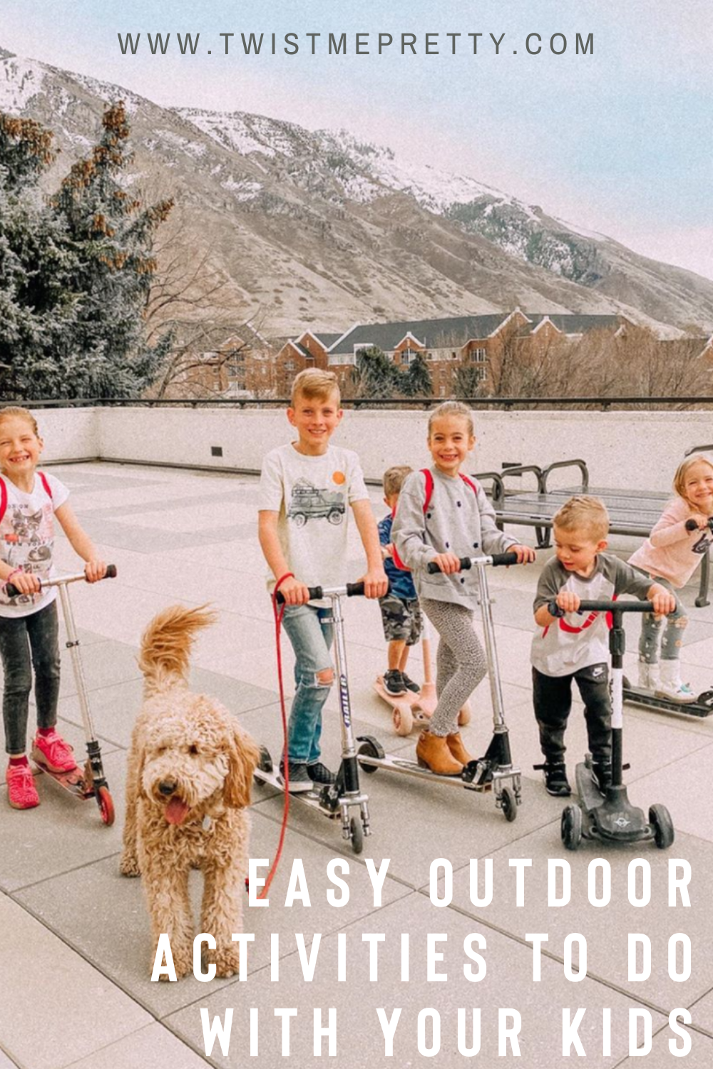 10 Easy outdoor activities to do with your kids. www.twistmepretty.com